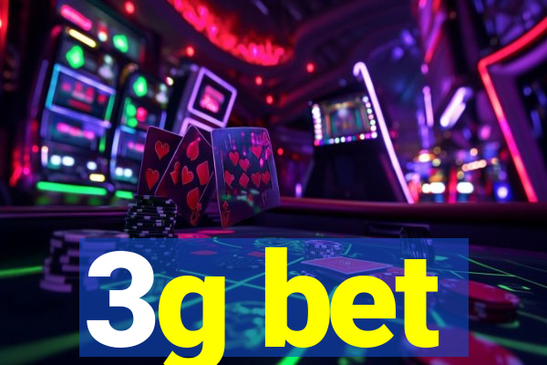 3g bet